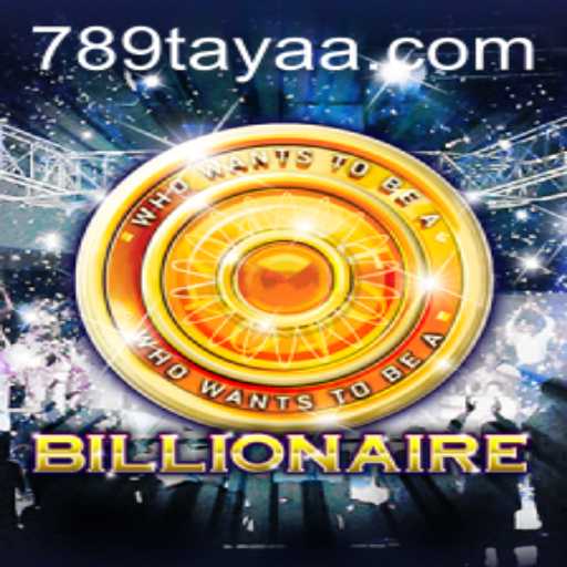 Billionaire 789 TAYA: Unveiling a New Era in Board Games