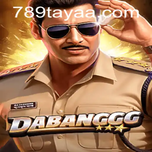 Exploring the Thrills of DABANGGG: The Ultimate Guide to 789 TAYA