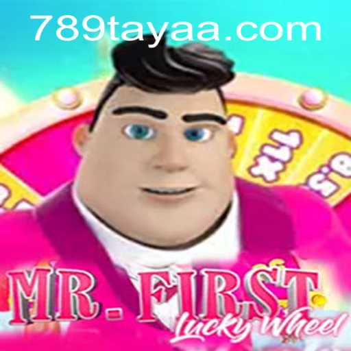 Exploring the Thrills of MrFirstLuckyWheel and the Buzz Around 789 TAYA